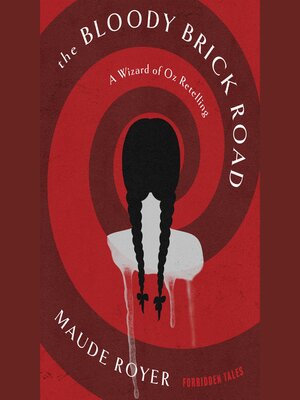 cover image of The Bloody Brick Road
